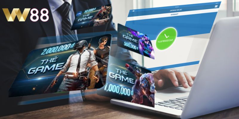 Nạp tiền w88 ngay lập tức và dễ dàng bằng thẻ game