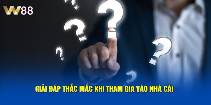Câu hỏi về W88 luôn là chủ đề hot khi cá cược
