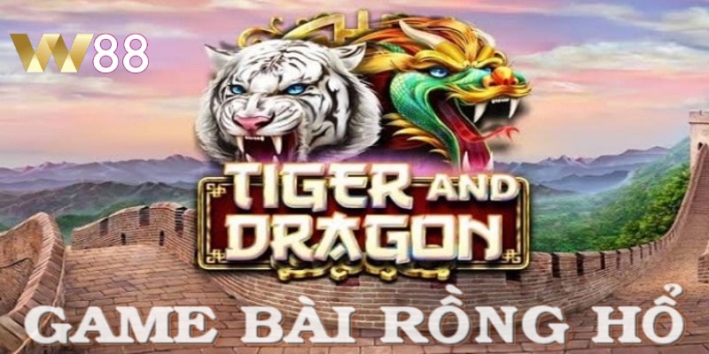 mẹo chơi rồng hổ